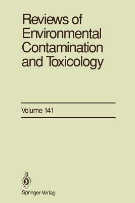 Reviews of Environmental Contamination and Toxicology: Continuation of Residue Reviews by Francis a. Gunther, George W. Ware