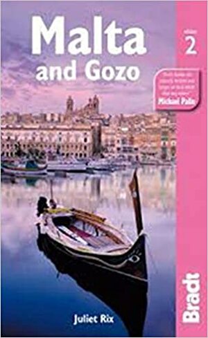 Malta and Gozo, 2nd by Juliet Rix