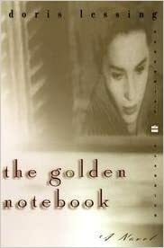 The Golden Notebook by Doris Lessing