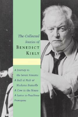 The Collected Stories of Benedict Kiely by Benedict Kiely