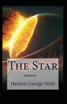 The Star Illustrated by H.G. Wells