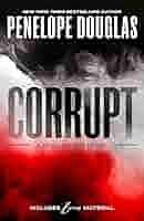 Corrupt by Penelope Douglas