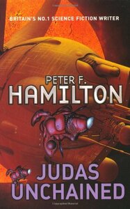 Judas Unchained by Peter F. Hamilton