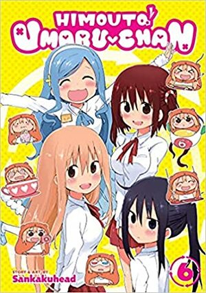 Himouto! Umaru-chan Vol. 6 by Sankaku Head