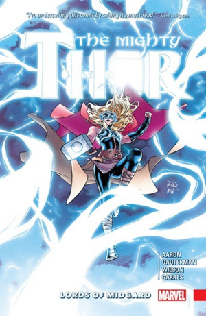The Mighty Thor, Vol. 2: Lords of Midgard by Jason Aaron