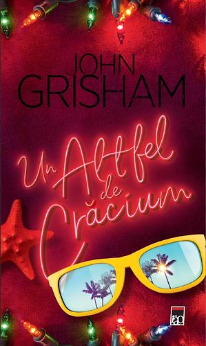 Un Altfel de Crăciun by John Grisham