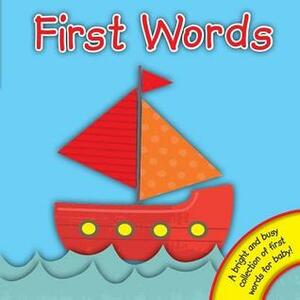 First Words by Nick Ackland, Samantha Walshaw