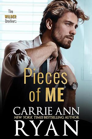 Pieces of Me by Carrie Ann Ryan