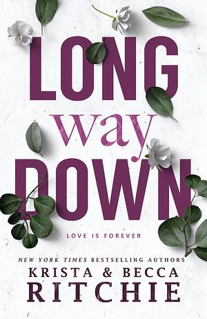 Long Way Down by Krista Ritchie
