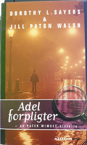 Adel forpligter by Dorothy L. Sayers