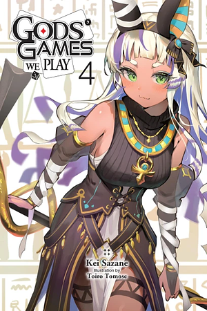 Gods' Games We Play, Vol. 4 (Light Novel) by Kei Sazane