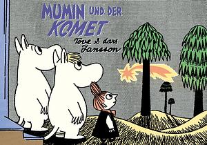 Mumin und der Komet by Tove Jansson