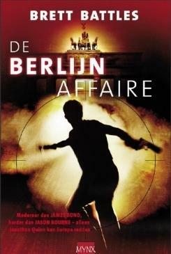 De Berlijn affaire by Brett Battles