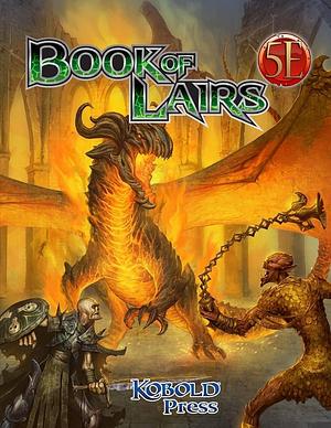 Book of Lairs for 5th Edition by James J. Haeck, Steve Winter, Brian Engard