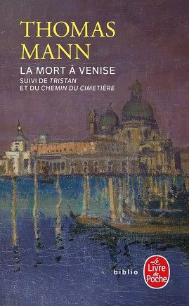 La mort à Venise by Thomas Mann