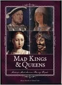 Mad Kings & Queens by Allison Vale, Alison Rattle