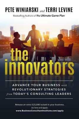 The Innovators by Pete Winiarski, Terri Levine