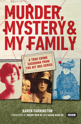 Murder, Mystery and My Family by Karen Farrington