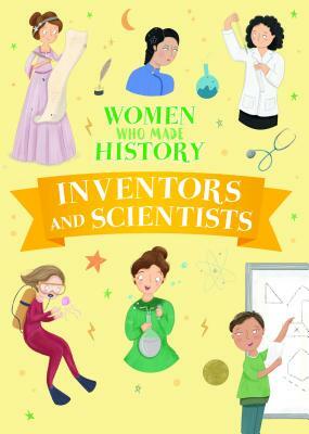 Inventors and Scientists by Julia Adams