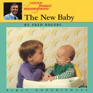 The New Baby by Fred Rogers
