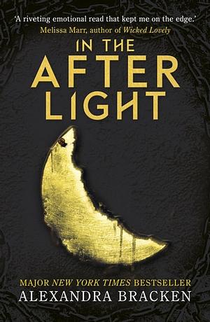 In The Afterlight by Alexandra Bracken