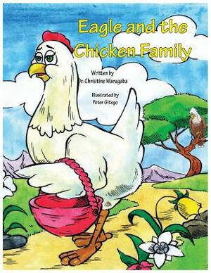 Eagle and the Chicken Family by Christine Warugaba