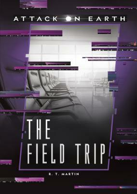 The Field Trip by R. T. Martin