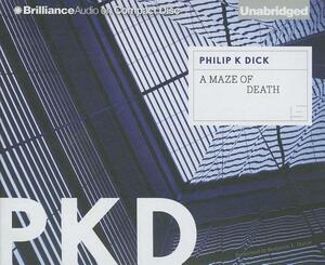 A Maze of Death by Philip K. Dick