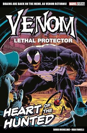 Venom: Lethal Protector Heart of the Hunted by David Michelinie, Mark Bagley, Ron Lim