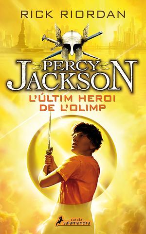 L'últim heroi de l'Olimp by Rick Riordan