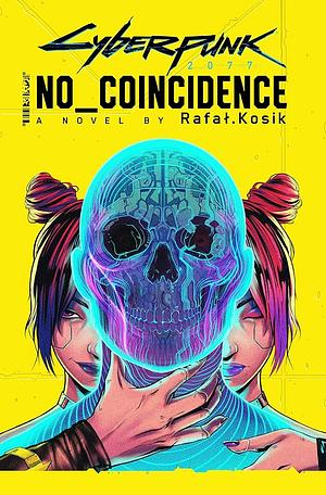 Cyberpunk 2077: No Coincidence by Rafał Kosik