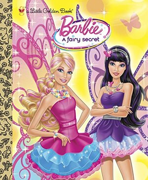 Barbie: A Fairy Secret by Meika Hashimoto