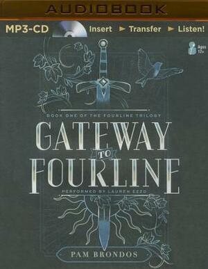 Gateway to Fourline by Pam Brondos