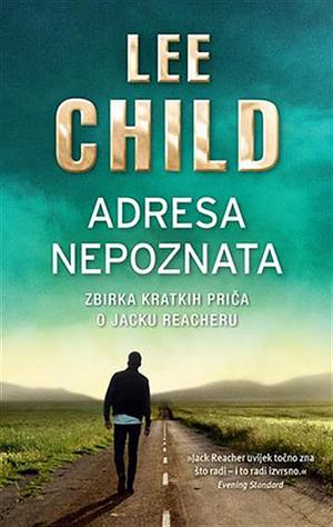 Adresa nepoznata by Lee Child