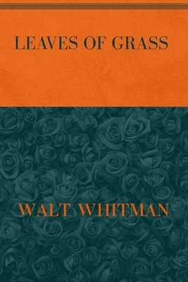 Leaves of Grass: Special Version by Walt Whitman