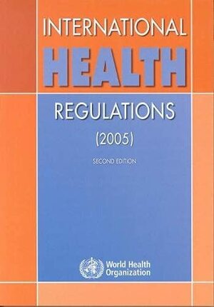 International Health Regulations by World Health Organization