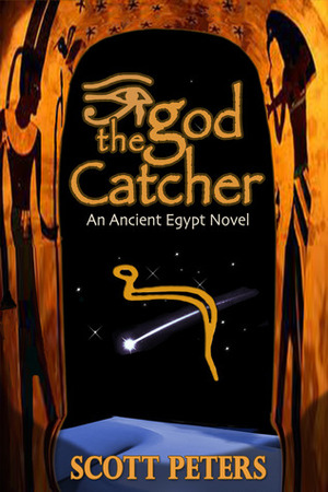 The God Catcher by Scott Peters