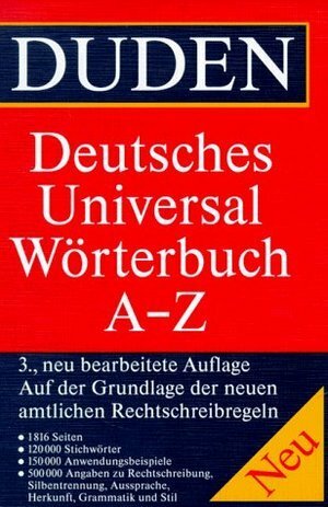 Duden Deutsches Universalwörterbuch A-Z by Matthias Wermke, Günther Drosdowski, Dudenredaktion, Wolfgang Müller, Werner Scholze-Stubenrecht