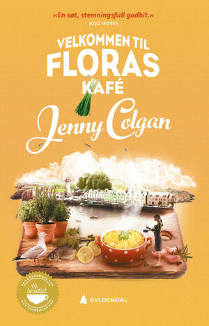 Velkommen til Floras kafé by Jenny Colgan