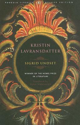 Kristin Lavransdatter by Sigrid Undset