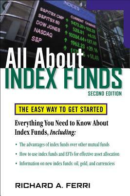 All About Index Funds by Richard A. Ferri