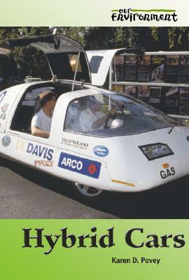 Hybrid Cars by Karen D. Povey