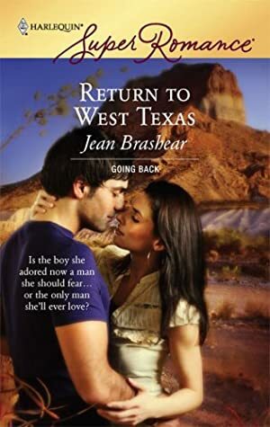 Return to West Texas by Jean Brashear