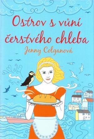 Ostrov s vůní čerstvého chleba by Jenny Colgan, Dana Vlčková, Gabriela Ryšková