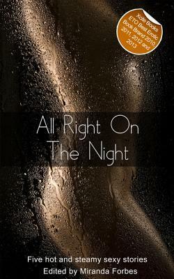 All Right on the Night by Shanna Germain, Jo Nation, Emily Dubberley, Virginia Beech, Miranda Forbes, Beverly Langland