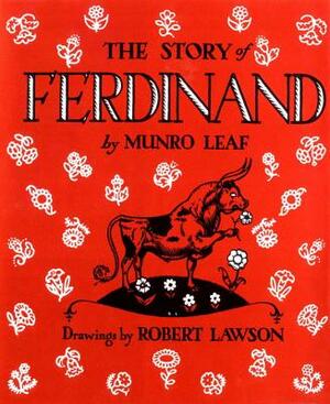 The Story of Ferdinand by Munro Leaf