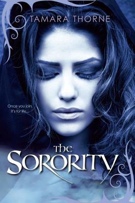The Sorority by Tamara Thorne