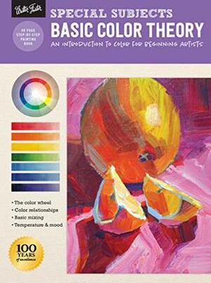 Special Subjects: Basic Color Theory:An introduction to color for beginning artists by Patti Mollica