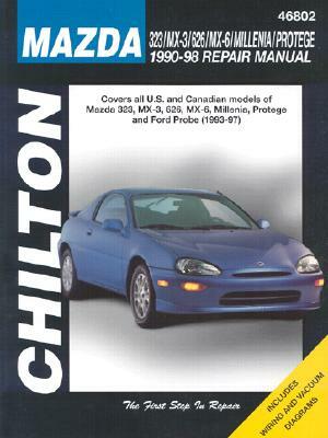 Mazda 323/MX-3/626/Millenia/Protege 1990-98 Repair Manual: Covers All U.S. and Canadian Models of Mazda 323, MX-3, 626, MX-6, Millenia, Protege and Fo by Chilton Publishing