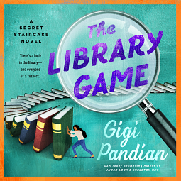 The Library Game by Gigi Pandian